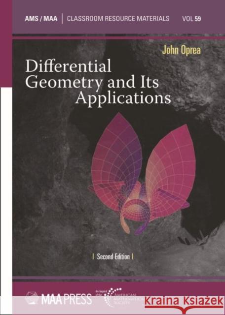 Differential Geometry and Its Applications John Oprea 9781470450502 Eurospan (JL) - książka