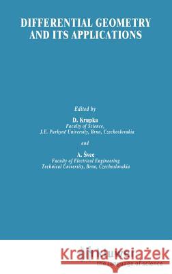 Differential Geometry and Its Applications Krupka, D. 9789027724878 Springer - książka