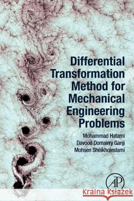 Differential Transformation Method for Mechanical Engineering Problems  9780128051900  - książka