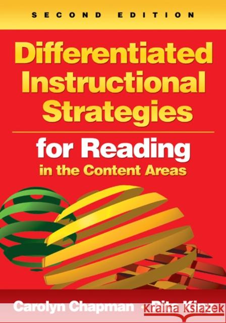 Differentiated Instructional Strategies for Reading in the Content Areas Rita S. King Carolyn M. Chapman 9781412972307 Corwin Press - książka