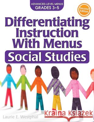 Differentiating Instruction with Menus: Social Studies (Grades 3-5) Westphal, Laurie E. 9781618215383 Prufrock Press - książka