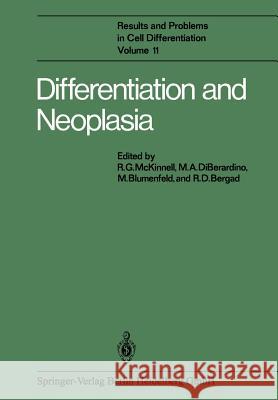 Differentiation and Neoplasia R. G M. A M. Blumenfeld 9783662115619 Springer - książka