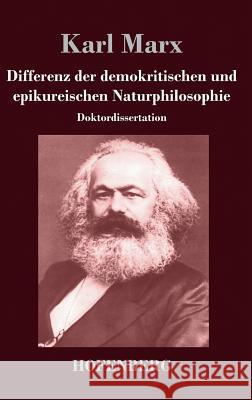 Differenz der demokritischen und epikureischen Naturphilosophie: Doktordissertation Karl Marx 9783843042468 Hofenberg - książka