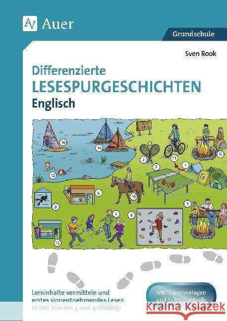 Differenzierte Lesespurgeschichten Englisch : Logisches Denken und erstes sinnentnehmendes Lesen in den Klassen 3 und 4 fördern. Mit Kopiervorlagen und Selbstkontrolle. Grundschule Rook, Sven 9783403081500 Auer Verlag in der AAP Lehrerfachverlage GmbH - książka