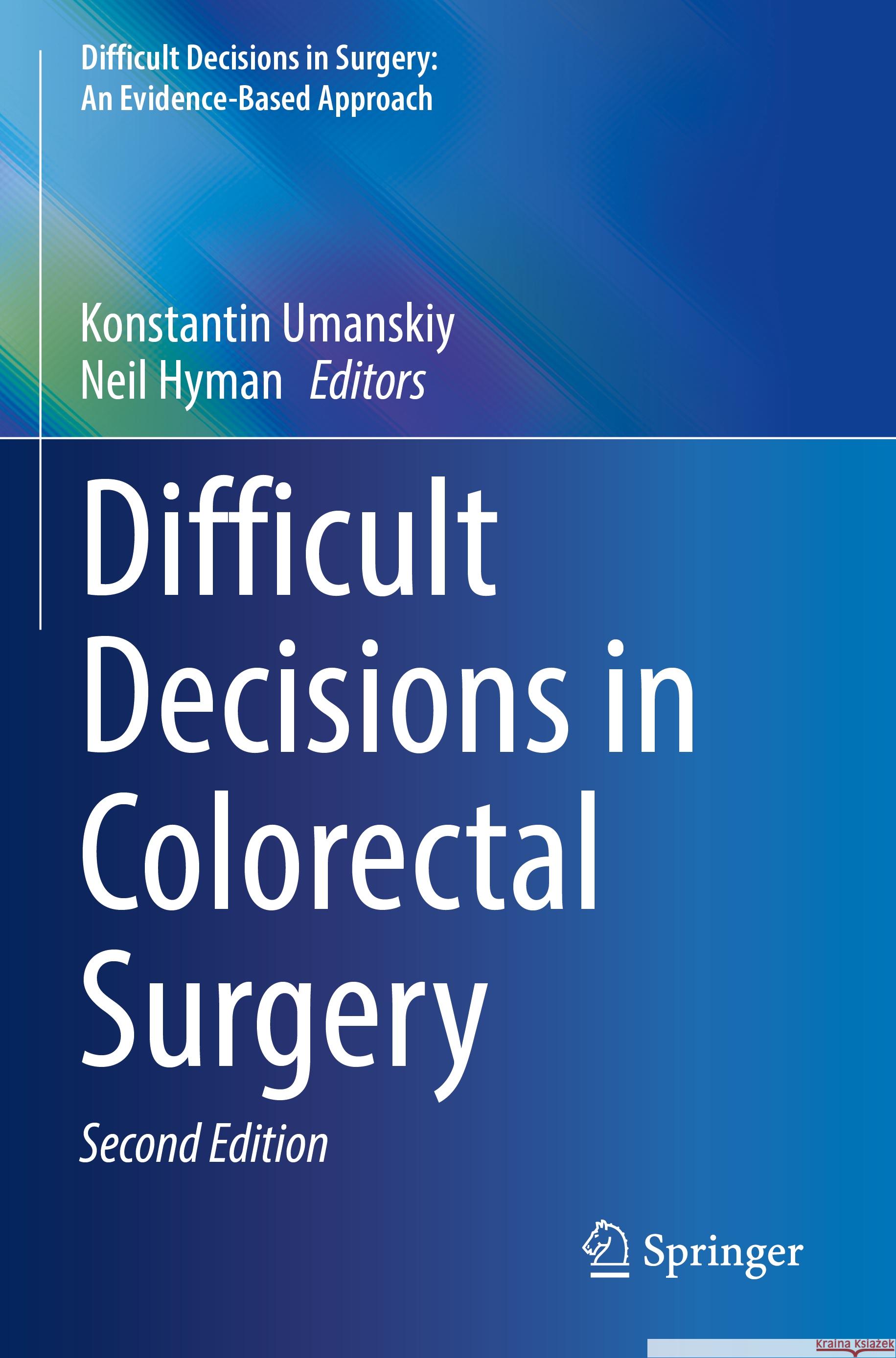 Difficult Decisions in Colorectal Surgery  9783031423055 Springer International Publishing - książka