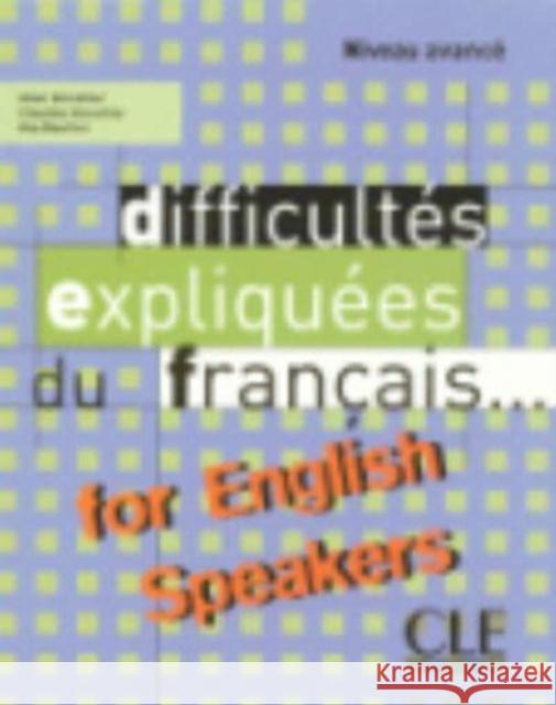 Difficultes expliquees du francais...for English speakers Alain Vercollier 9782090337013 Cle International - książka