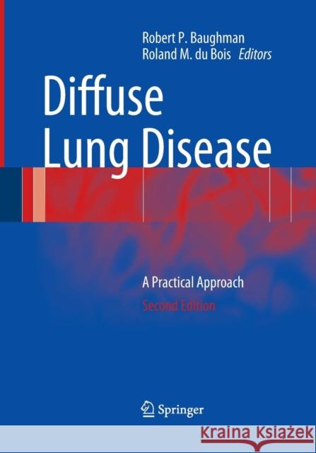 Diffuse Lung Disease: A Practical Approach Baughman, Robert P. 9781493942244 Springer - książka