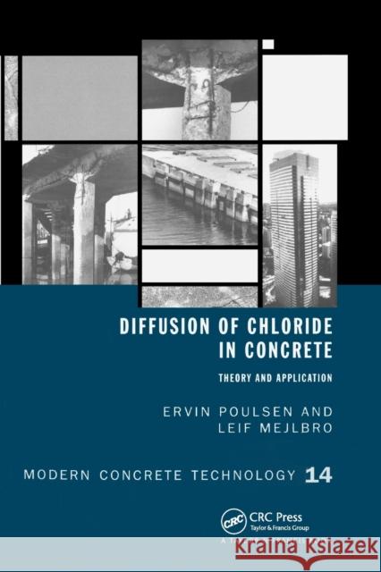 Diffusion of Chloride in Concrete: Theory and Application E. Poulsen L. Mejlbro 9780367391522 CRC Press - książka