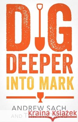 Dig Deeper Into Mark Tim Hiorns 9781789745689  - książka