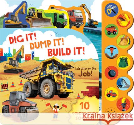 Dig It! Dump It! Build It! Tommy Doyle Cottage Door Press 9781646385973 Parragon - książka