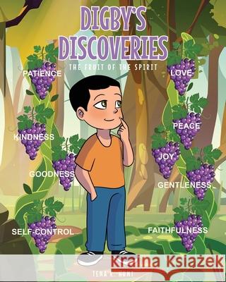 Digby's Discoveries: The Fruit of the Spirit Tena K Hunt 9781636308357 Covenant Books - książka