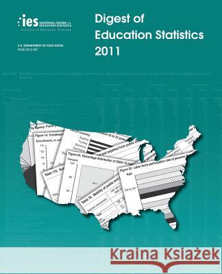 Digest of Education Statistics 2011 U. S. Department of Education Thomas D. Snyder Sally a. Dillow 9781496171689 Createspace - książka