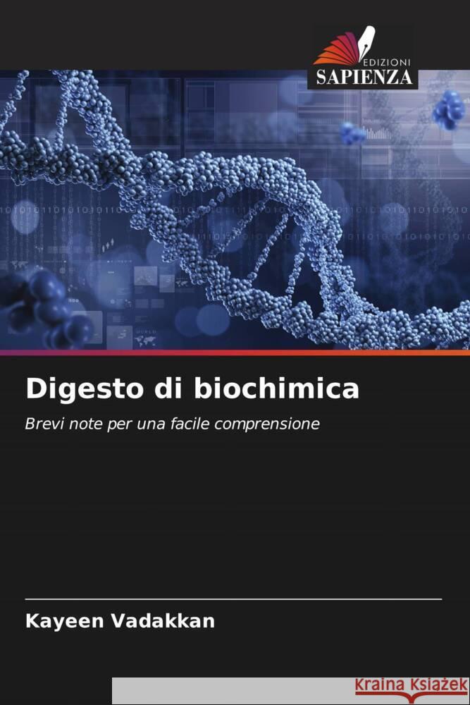 Digesto di biochimica Vadakkan, Kayeen 9786206370369 Edizioni Sapienza - książka