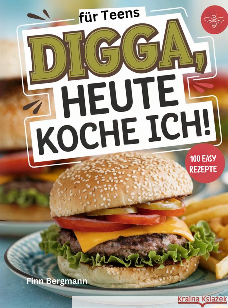 Digga, heute koche ich! Bergmann, Finn 9789403788319 Bookmundo - książka