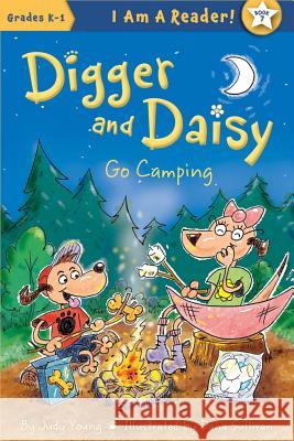 Digger and Daisy Go Camping Judy Young Dana Sullivan 9781534110236 Sleeping Bear Press - książka