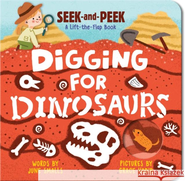 Digging for Dinosaurs June Smalls 9781728296586 Sourcebooks Explore - książka
