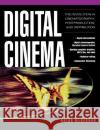 Digital Cinema: The Revolution in Cinematography, Post-Production, and Distribution Brian McKernan 9780071429634 Tab Books