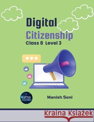 Digital Citizenship Class 8 Level 3 Manish Soni 9789348762894 Lightup Technologies - książka