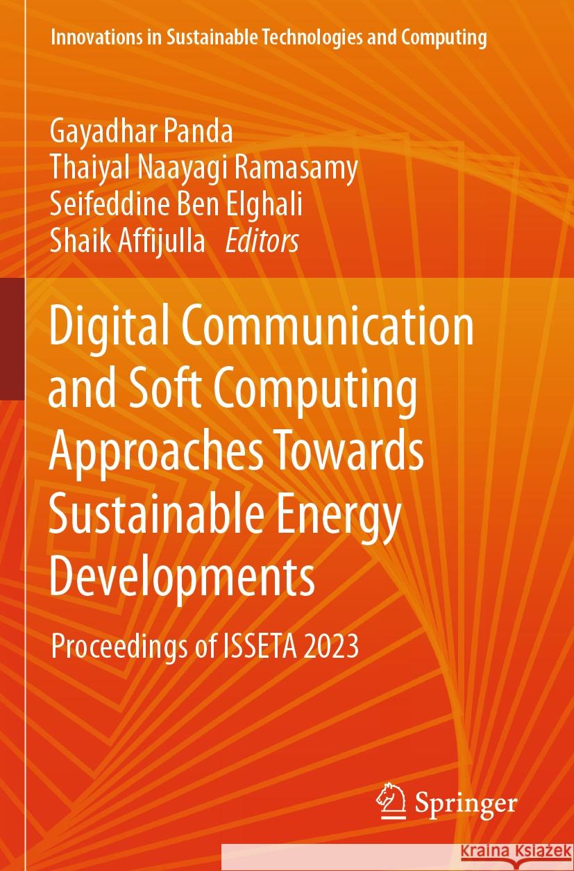 Digital Communication and Soft Computing Approaches Towards Sustainable Energy Developments  9789819988884 Springer Nature Singapore - książka