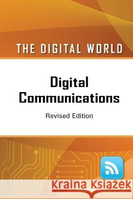 Digital Communications, Revised Edition Mitra, Ananda 9798887251677 Chelsea House Publications - książka