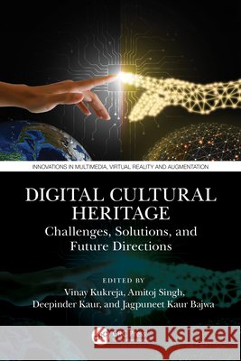 Digital Cultural Heritage: Challenges, Solutions, and Future Directions  9781032630557 Taylor & Francis Ltd - książka