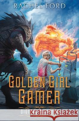 Digital Divinity: A Wholesome LitRPG Adventure Rachel Ford 9798365480810 Independently Published - książka