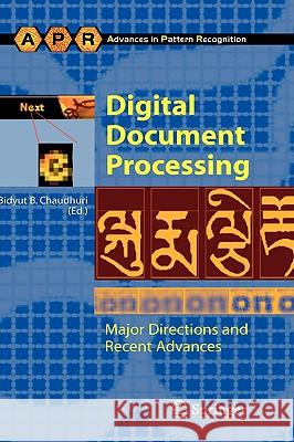 Digital Document Processing: Major Directions and Recent Advances Bidyut B. Chaudhuri 9781846285011 Springer London Ltd - książka