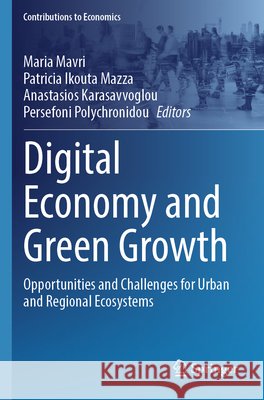Digital Economy and Green Growth  9783031666711 Springer Nature Switzerland - książka