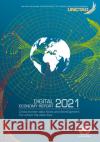 Digital Economy Report 2021 United Nations Conference on Trade and Development 9789211130225 United Nations