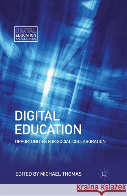 Digital Education Thomas, M. 9781349293827 Palgrave MacMillan - książka