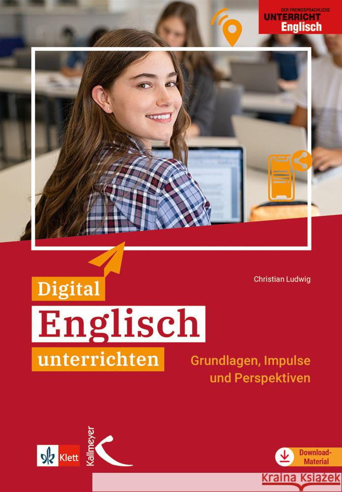 Digital Englisch unterrichten Ludwig, Christian 9783772715921 Kallmeyer - książka