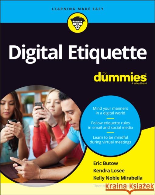 Digital Etiquette For Dummies Kelly Noble Mirabella 9781119869801 John Wiley & Sons Inc - książka