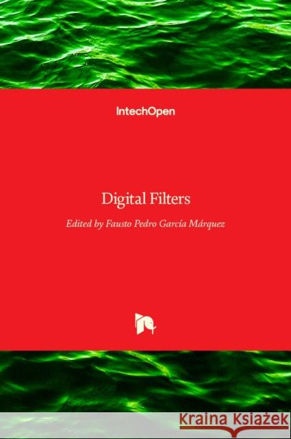 Digital Filters Garc 9789533071909 Intechopen - książka