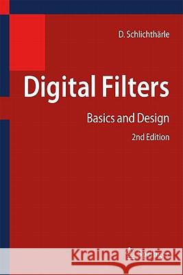 Digital Filters: Basics and Design Schlichthärle, Dietrich 9783642143243 Not Avail - książka