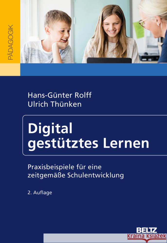 Digital gestütztes Lernen Rolff, Hans-Günter, Thünken, Ulrich 9783407633248 Beltz - książka