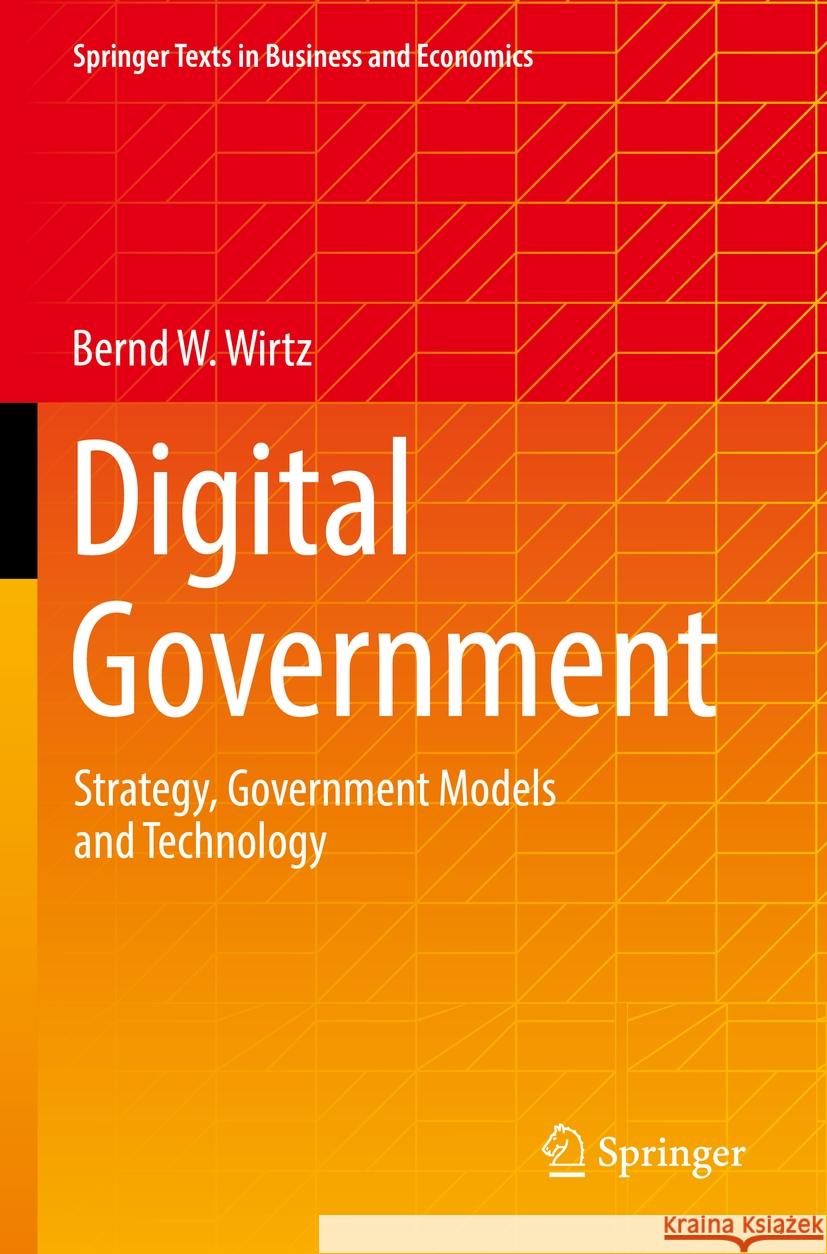 Digital Government Bernd W. Wirtz 9783031130885 Springer International Publishing - książka