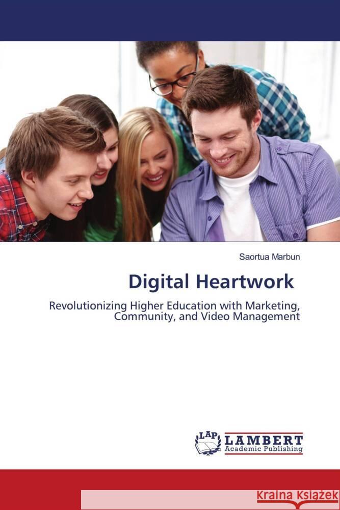 Digital Heartwork Saortua Marbun 9786207486885 LAP Lambert Academic Publishing - książka