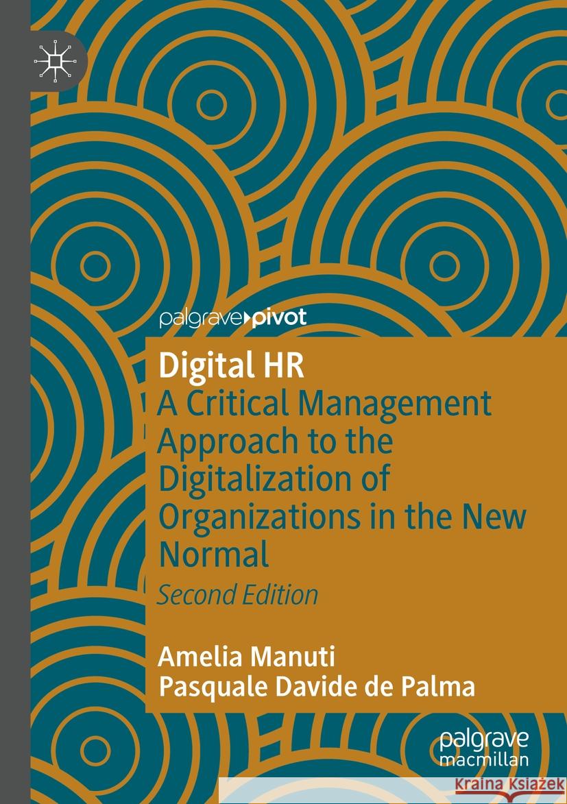 Digital HR Manuti, Amelia, Pasquale Davide de Palma 9783031435652 Springer International Publishing - książka