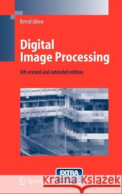 Digital Image Processing Bernd Jc$hne Bernd Jdhne Bernd Jhne 9783540240358 Springer - książka