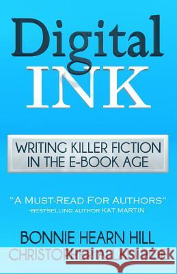 Digital Ink: Writing Killer Fiction in the E-book Age Poe, Christopher Allan 9781481130318 Createspace - książka