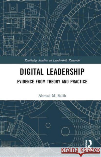 Digital Leadership Ahmad M. Salih 9781032446455 Taylor & Francis Ltd - książka