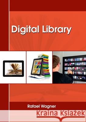 Digital Library Rafael Wagner 9781635490862 Larsen and Keller Education - książka