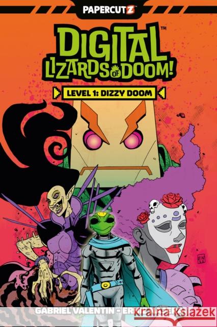 Digital Lizards of Doom Vol. 1: Level 1: Dizzy Doom Gabriel Valentin 9781545811320 Papercutz - książka