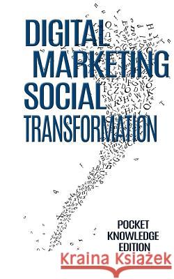 Digital Marketing & Social Transformation Doan T. Nguyen 9781726118545 Createspace Independent Publishing Platform - książka