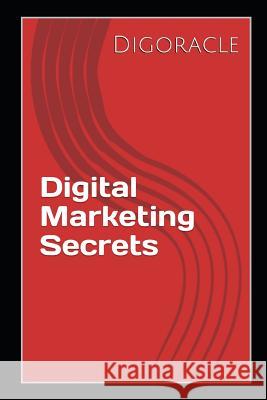 Digital Marketing Secrets Fagboye Ayodeji 9781790511044 Independently Published - książka