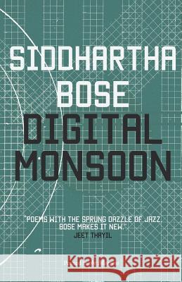 Digital Monsoon Siddhartha Bose 9781908058164  - książka