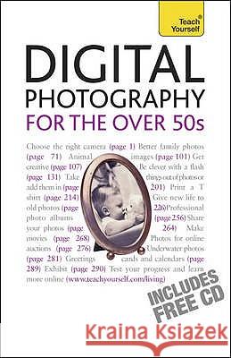 Digital Photography for the Over 50s Cope, Peter 9781444100853 TEACH YOURSELF - książka