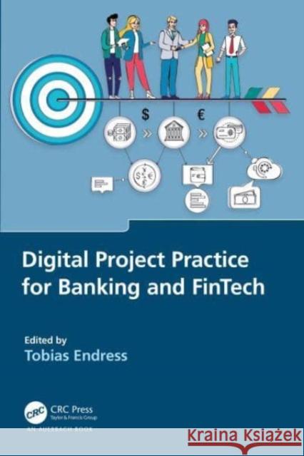 Digital Project Practice for Banking and FinTech  9781032493657 Taylor & Francis Ltd - książka