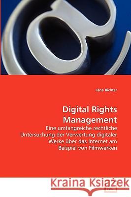 Digital Rights Management Jana Richter 9783639211337 VDM Verlag - książka