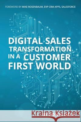 Digital Sales transformation in A Customer First World Donal Daly Mike Rosenbaum 9781781193297 Oak Tree Press - książka